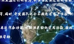    Tokenim版本不一样？全面解析及解决