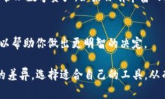 qk钱包和tokenim是两种不同的数字钱包，