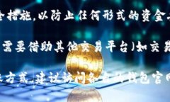 tpWallet 和 Tokenim 是两种不同的数字钱包